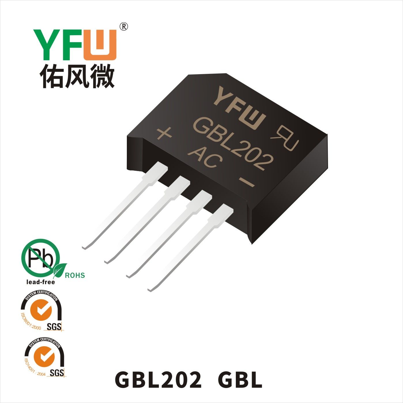 GBL202 GBJ_Rectifier Bridge_YFW brand